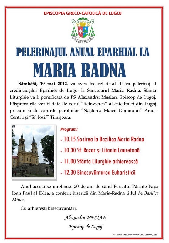 Pelerinajul Eparhial la M Radna 2012