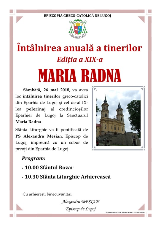 Pelerinajul Eparhial la M Radna 2018