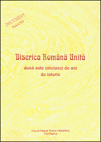Biserica Romana Unita - 250 de ani de istorie